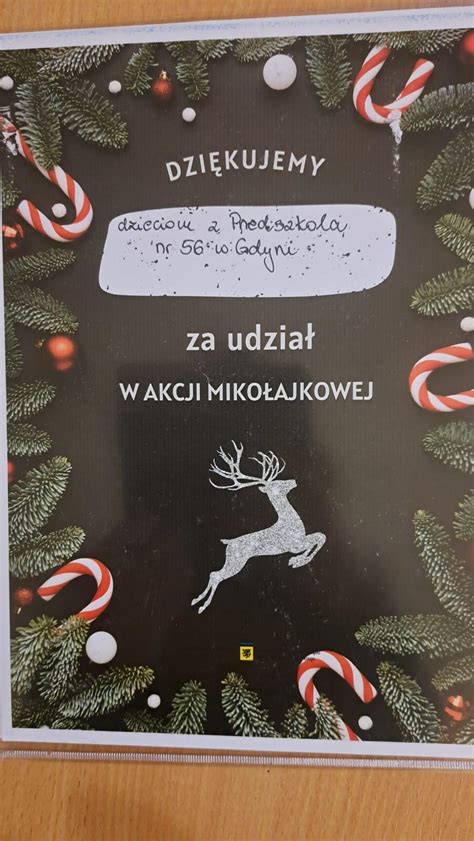 PODZIĘKOWANIA za udział w AKCJI MIKOŁAJKOWEJ Przedszkole numer 56 w Gdyni