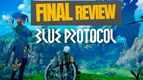 Unveiling Blue Protocol A Deep Dive Into The Next Gen Mmo Sensation