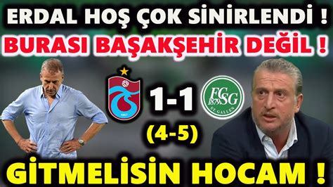 Trabzonspor St Gallen Erdal Ho Tan Abdullah Avc Ya Zehir