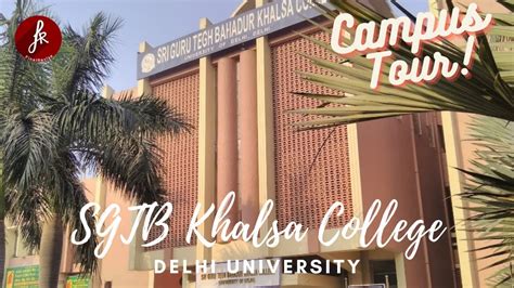 sgtb khalsa college delhi university  north campus sri guru