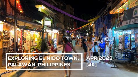 Unexpected Night Life At El Nido Town Palawan Philippines K Youtube