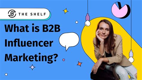 What Is B2b Influencer Marketing Youtube