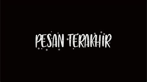 Pesan Terakhir Lyodra Cover Lyrics Youtube Music