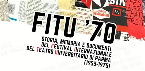 Giornata Di Studi Fitu Storia Memoria E Documenti Del Festival