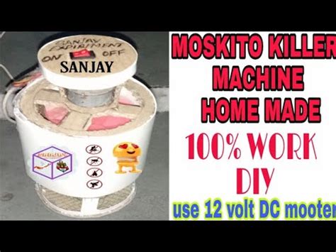 Mack A Moskito Killer Machine How To Mack Mack At Home How To