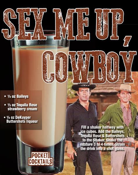 Sex Me Up Cowboy Pocket Cocktails