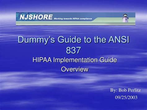 Ppt Dummys Guide To The Ansi 837 Powerpoint Presentation Free