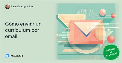 Cómo enviar un currículum por email cvapp es