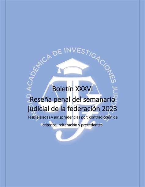 Boletín Xxxvi Reseña Penal Del Semanario Judicial De La Federación