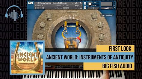 First Look Ancient World Instruments Of Antiquity By Big Fish Audio