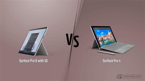 Surface Pro 9 With 5G Vs Surface Pro 4 Detailed Specs Comparison