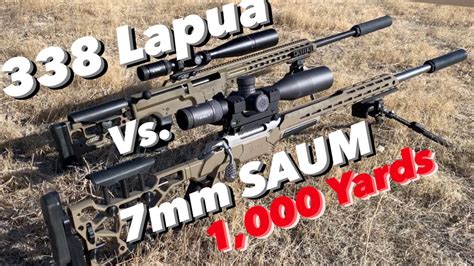 338 Lapua Vs 7mm Saum 1000 Yards Oss Suppressors Elr And Magnum Ti