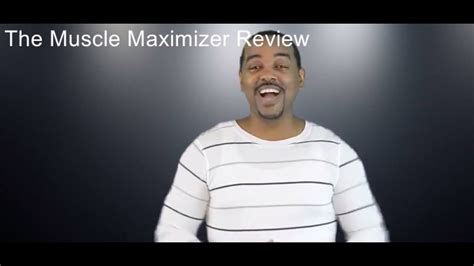 The Muscle Maximizer Review Honest Muscle Maximizer Review Youtube