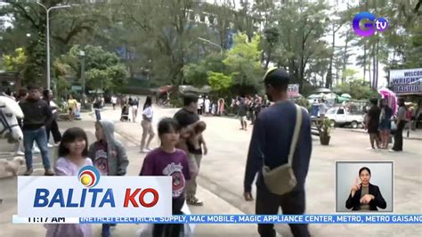 Baguio City Dinadagsa Pa Rin Ng Mga Turista Ngayong Long Holiday BK