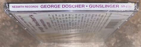 Gunslinger By George Doscher Cd 1997 Nesmith Records Southwestern