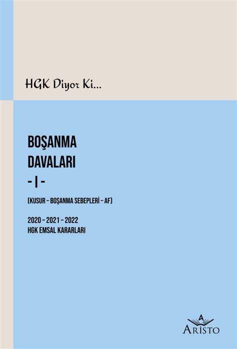 Boşanma Davaları I Kusur Boşanma Sebepleri Af Aristo Yayınevi