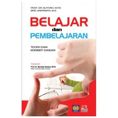 Jual Buku Original Belajar Dan Pembelajaran Teori Dan Konsep Dasar