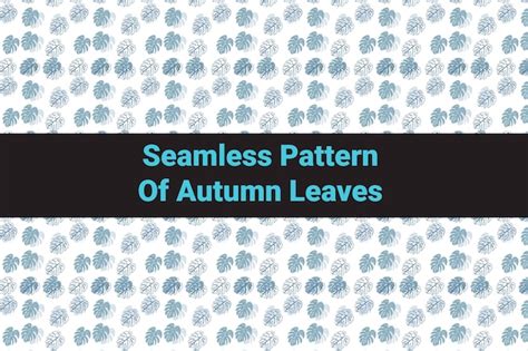 Premium Vector Seamless Pattern Of Autumn Leaves With Background