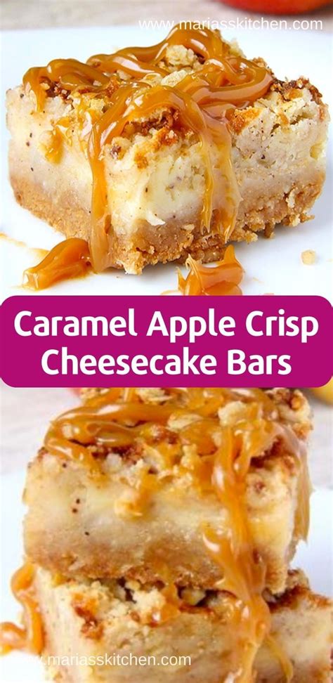 Caramel Apple Crisp Cheesecake Bars Recipe Marias Kitchen