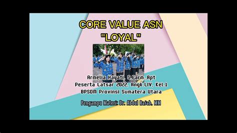 Core Value Asn Loyal Youtube