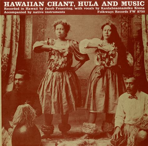 Hawaiian Chant, Hula and Music | Smithsonian Folkways Recordings