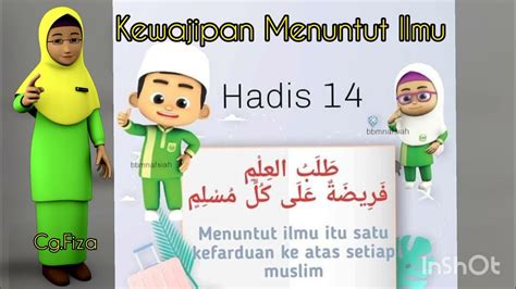 Pasti Hadis Ke 14 Kewajipan Menuntut Ilmu Youtube