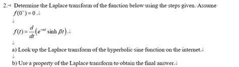 Answered 2→ Determine The Laplace Transform Of Bartleby