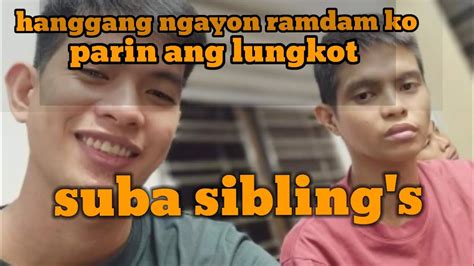 Ganito Pala Ang Katotohanan Nangyari Sa Suba Siblings Youtube