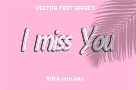 Premium Vector | Vector text effect editable i miss you