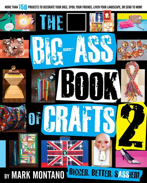 The Big-Ass Book of Crafts 2 eBook by Mark Montano | Official Publisher ...