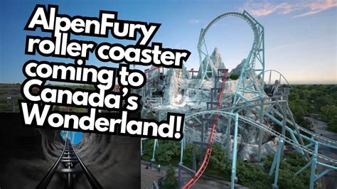 Alpenfury Roller Coaster Coming To Canadas Wonderland In 2025 Off