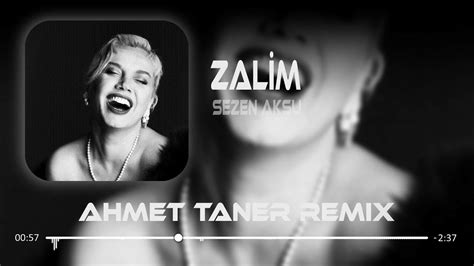 Sezen Aksu Zalim Ahmet Taner Remix Seyret Perişan Halimi Bende