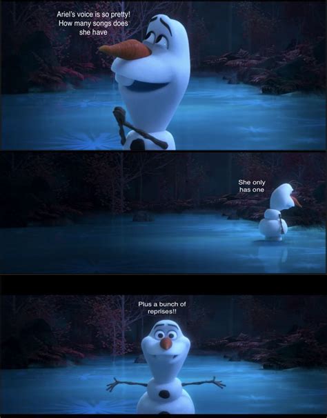 Olaf Meme | Disney funny, Movie songs, Funny