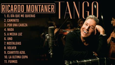 Ricardo Montaner Tango Lbum Completo Youtube