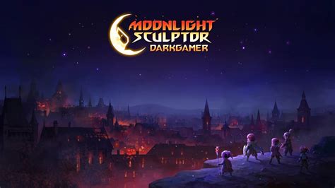 Moonlight Sculptor - Darkgamer • Android & Ios New Games