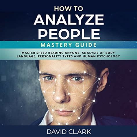 How To Analyze People Mastery Guide Master Speed Reading Anyone