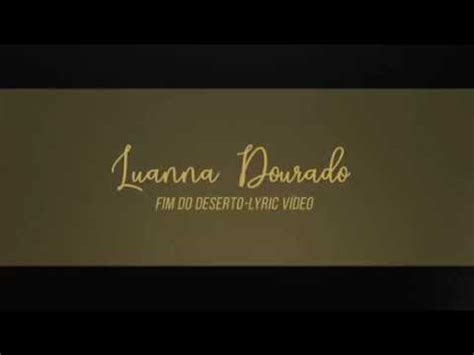 Fim Do Deserto Letra Luanna Dourado Aurelinda YouTube