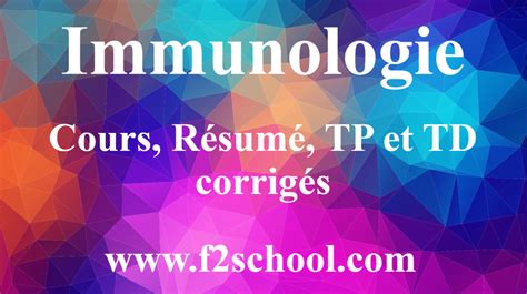 Immunologie Cours R Sum Tp Et Td Corrig S F School