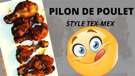 PILON DE POULET Façon tex mex YouTube