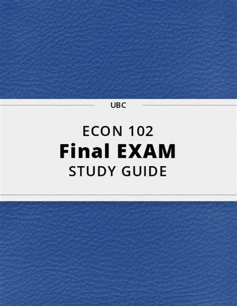 ECON 102 Final Exam Guide Comprehensive Notes For The Exam 83