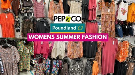 POUNDLAND PEP CO WOMENS SUMMER CLOTHING COLLECTION APR 2023 PEP CO