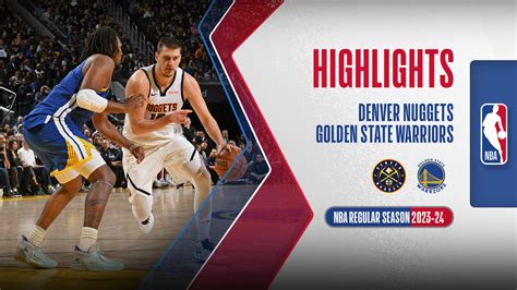 Denver Nuggets Golden State Warriors Highlights 51 Fpt Play