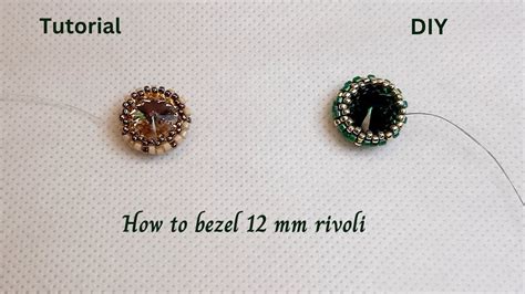 How To Bezel A Mm Rivoli A New Way To Bezeling Beading Tutorial