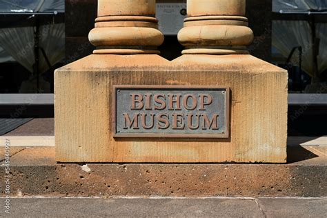 Name Plate Of The Bishop Museum The Largest Museum In Hawaii Located