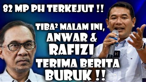 Mp Ph Terkejut Tiba Anwar Rafizi Terima Berita Buruk