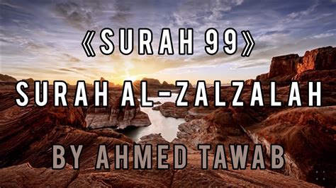 Quran 99 Surah Al Zalzalah The Earthquake With English And Italian