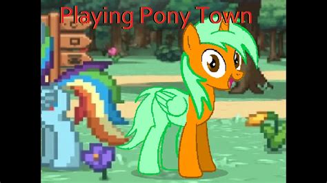 Playing Pony Town YouTube