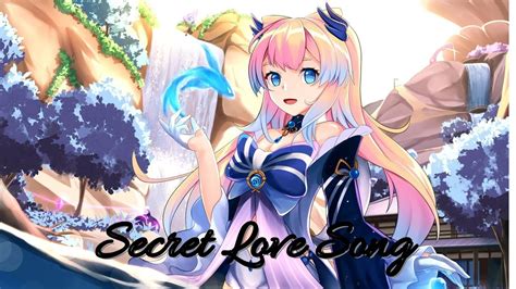 Nightcore Secret Love Song Youtube