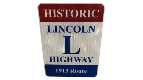 Historic Lincoln Highway 1913 Route, Single-Sided Tin 24x18 | H127 ...