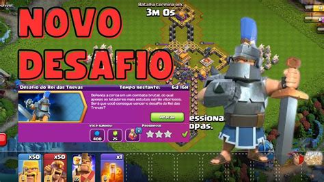 Como Concluir Novo Desafio Rei Das Trevas Clash Of Clans Youtube